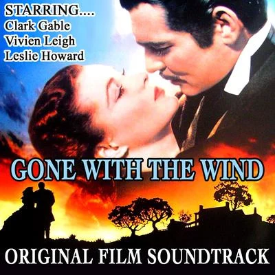 Gone with the Wind (Original Film Soundtrack) 專輯 MGM Studio Orchestra