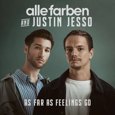 Justin Jesso As Far as Feelings Go