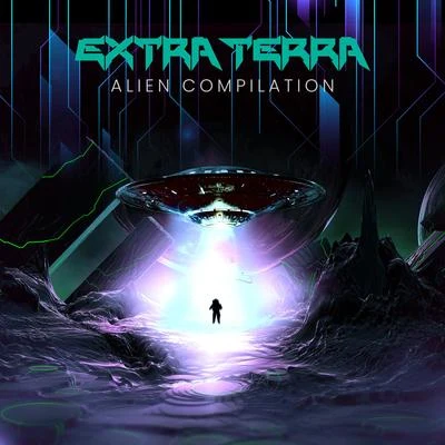 Alien Compilation 專輯 Extra Terra/Urbanstep