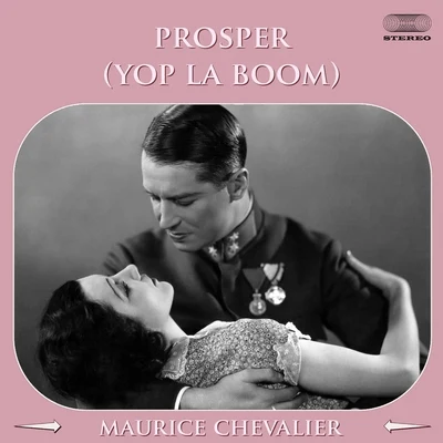 Prosper (Yop la boum!) 專輯 Eddy Mitchell/Maurice Chevalier/Les Chaussettes Noires