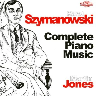 Martin Jones布拉姆斯 Szymanowski: Complete Piano Music