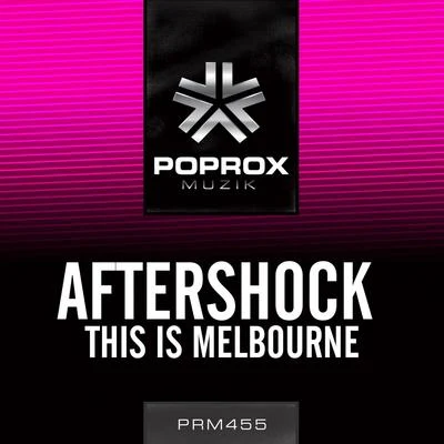 This Is Melbourne 專輯 Aftershock/LXCPR