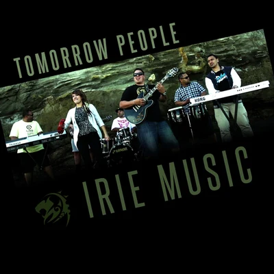 Irie Music (Radio Edit) 专辑 Tomorrow People