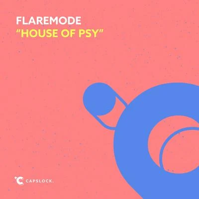 House Of Psy 專輯 Flaremode/Jean Marie