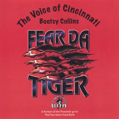 Fear Da Tiger 專輯 CHEW FU/Bootsy Collins