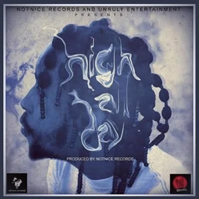 High All Day 專輯 Notnice