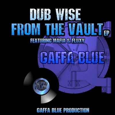 Irie ItesMafia & Fluxy Dub Wise from the Vault