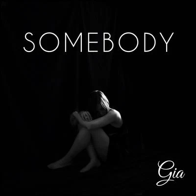 Somebody 專輯 GIA/UZ