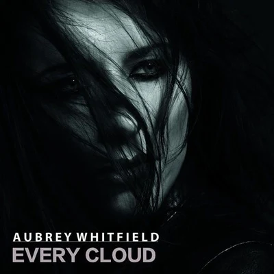 Every Cloud 專輯 Aubrey Whitfield/CelDro