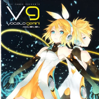 EXIT TUNES EXIT TUNES PRESENTS Vocalogemini feat. Kagamine Rin, Kagamine Len