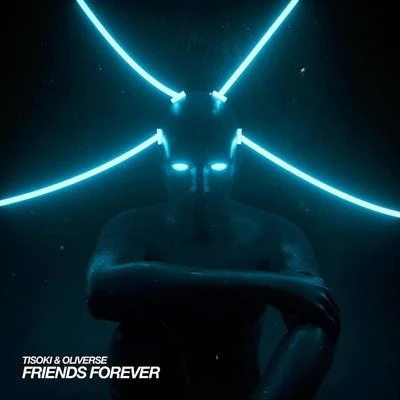 Friends Forever 专辑 Tisoki