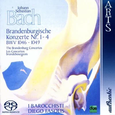 Duilio GalfettiGiovanni AntoniniMarco BianchiEnrico OnofriIl Giardino Armonico Johann Sebastian Bach: The Brandenburg Concertos No. 1-4, BWV 1046-1049