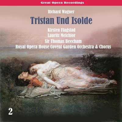 Wagner: Tristan Und Isolde, Vol. 2 專輯 Lauritz Melchior/The Columbia Symphony Orchestra/Enrich Leinsdorf