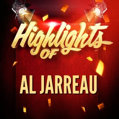 Highlights of Al Jarreau 專輯 Al Jarreau