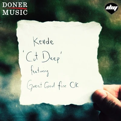 Cut Deep 專輯 Kende