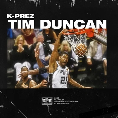 K-PrezSnowgoonsWais P Tim Duncan