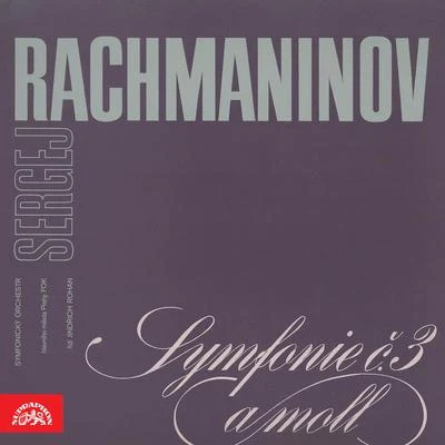 Rachmaninoff: Symphony No. 3 專輯 Jindrich Rohan