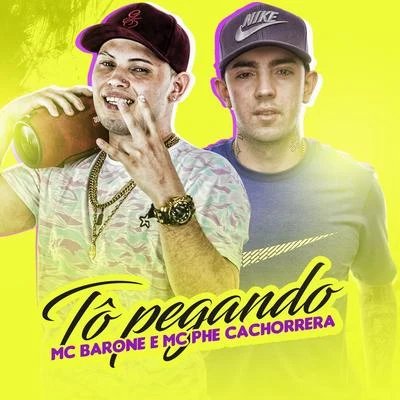 To pegando 專輯 MC Barone