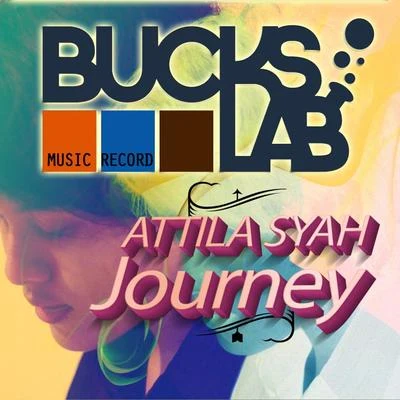 Journey 專輯 Attila Syah/Steve Dekay/Alpha Force/First Sight/Nathia Kate