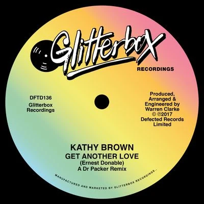 Get Another Love (Dr Packer Remix) 專輯 Kathy Brown