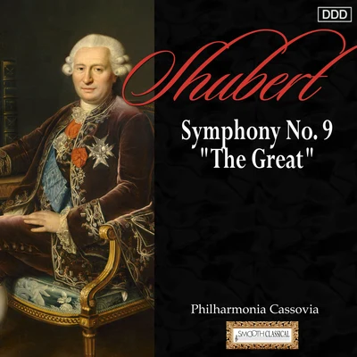 Schubert: Symphony No. 9, "The Great" 專輯 Oliver Dohnányi/Johannes Wildner/Peter Guth/Laszlo Kovacs/Hungarian Operetta Orchestra