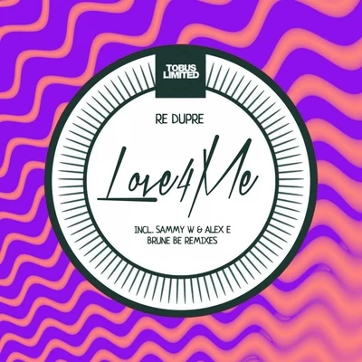 Love 4 Me: Remixes 專輯 Re Dupre