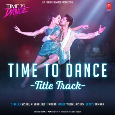 Vishal Mishra Time To Dance Title Track (From "Time To Dance")