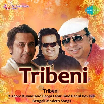 Tribeni Kishore Kumar And Bappi Lahiri And Rahul Dev Bur 專輯 Bappi Lahiri/Annette Pinto/Sachin/Amit Kumar/Shailendra Singh