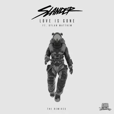 SLANDERIvorySamplifireCalle LehmannGryffin Love Is Gone (The Remixes)