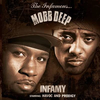 Infamy (Clean Version) 專輯 Mobb Deep