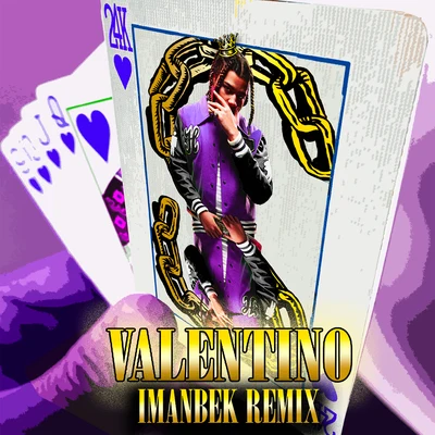 VALENTINO (Imanbek Remix) 專輯 24kGoldn