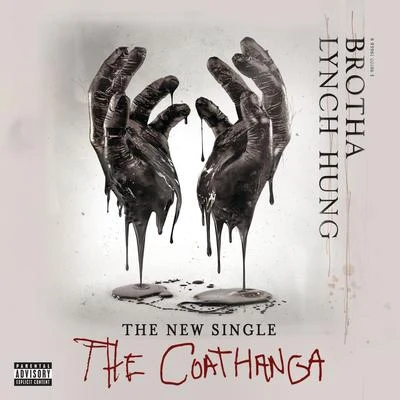 The Coathanga 專輯 Brotha Lynch Hung/MC Eiht