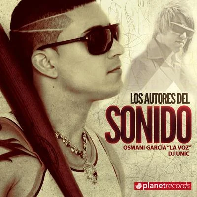 Los Autores Del Sonido 專輯 Osmani Garcia “La Voz”