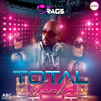 Total Sharabi 专辑 DJ Rags/Rani Randeep