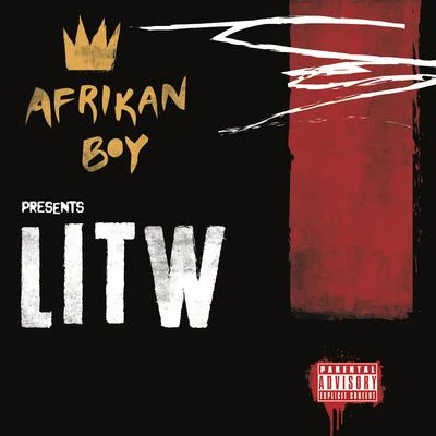 LITW 专辑 C Blvck/Afrikan Boy