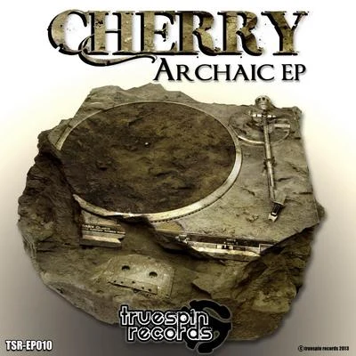 Archaic EP 專輯 Cherry/Mike Van Fabio