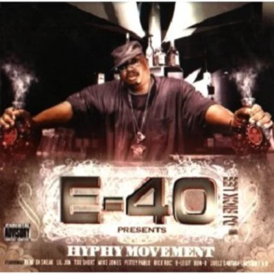 E-40 Hyphy Movement