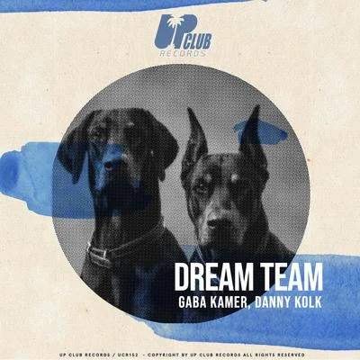 Dream Team 專輯 Gian Nobilee/POP CULTURE/Gaba Kamer