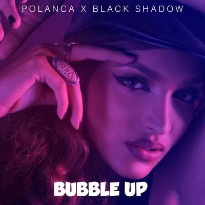 Bubble Up 專輯 Black Shadow/Activator/Unresolved