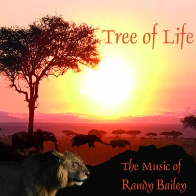 Jerry LivingstonAl HoffmanJ.A.C.Mack David Tree of Life: The Music of Randy Bailey