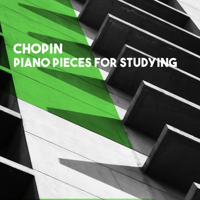 Chopin: Piano Pieces for Studying 專輯 Joanna Brzezinska