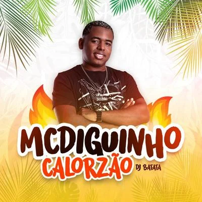 Calorzão 專輯 DJ Batata/VMC/MC MM