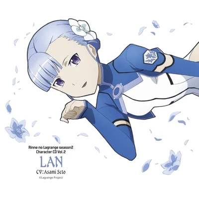 瀬戸麻沙美 TVアニメ『輪廻のラグランジェ season2』キャラクターCD Vol. 2「ラン編」