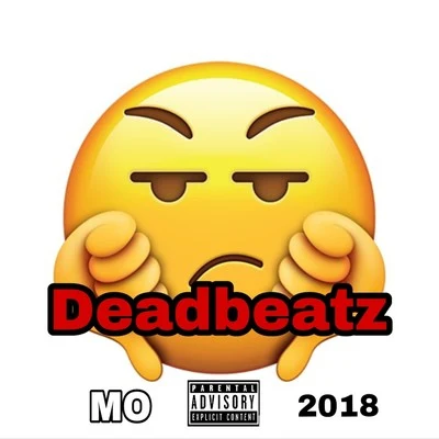 Deadbeatz 專輯 MO/DiodeP/Quintino & Blasterjaxx/VeetaCrush/龍皇社