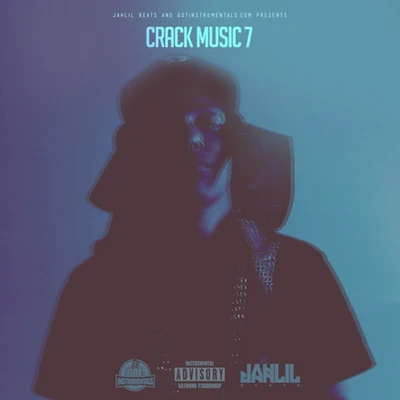 Crack Music 7 專輯 Jahlil Beats/Neef Buck