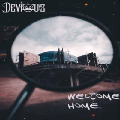 Welcome Home 專輯 Devious