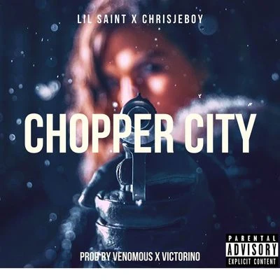 Chopper City 专辑 LiL Saint