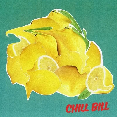 Chill Bill 专辑 Rob $tone