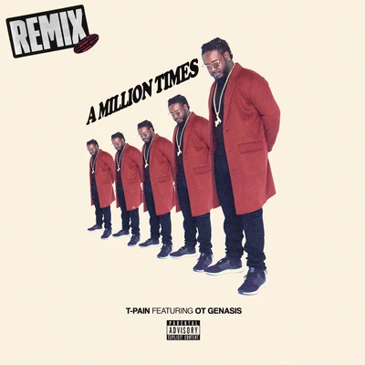 A Million Times (The Remixes) 專輯 Bonecrusher/T-Pain