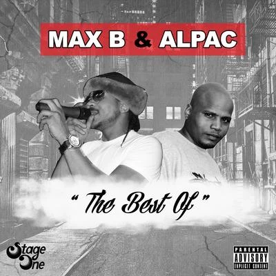 The Best of Max B & Alpac 專輯 Max B